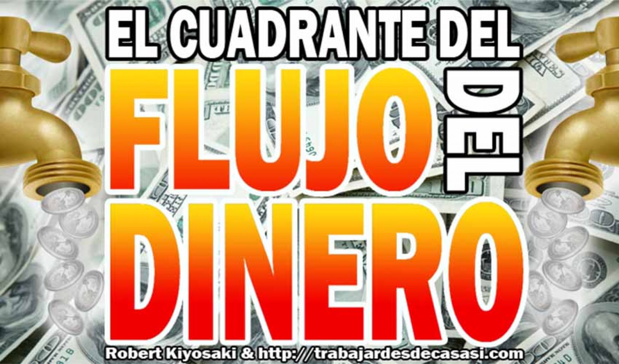 El Cuadrante Del Flujo Del Dinero Audio