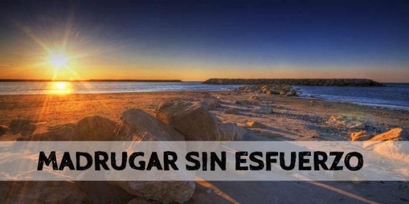 Como madrugar: trucos para levantarte temprano sin esfuerzo